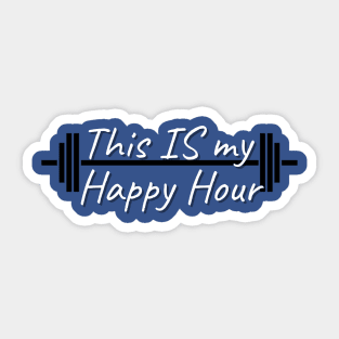 Gym Happy Hour Sticker